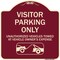 Signmission Parking Restriction Visitor Parking Only Unauthorized Vehicles Towed at Owner Expense, BU-1818-23367 A-DES-BU-1818-23367 - alternate 1